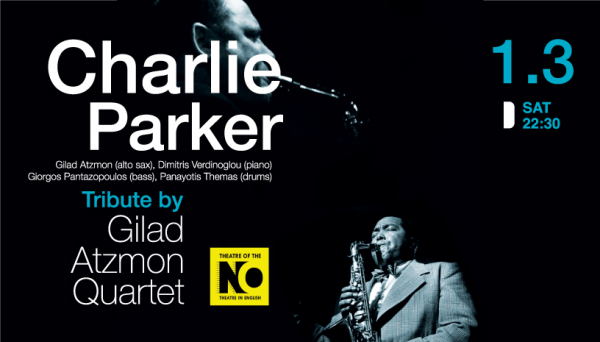 A Tribute To Charlie Parker By Gilad Atzmon Quartet