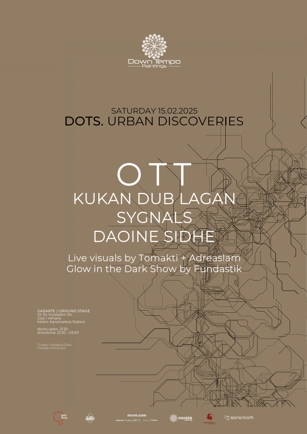 DOTS - Urban Discoveries With OTT, Kukan Dub Lagan, Sygnals, Daoine Sidhe