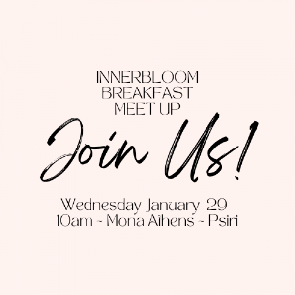 Innerbloom Breakfast Meet Up | Join Us For Coffee