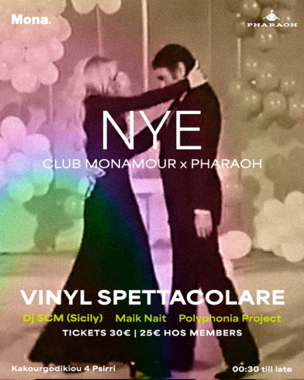 Club Monamour X Pharaoh: NYE Party